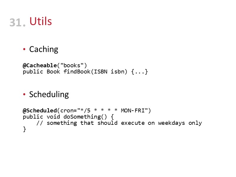 Utils Caching  @Cacheable(